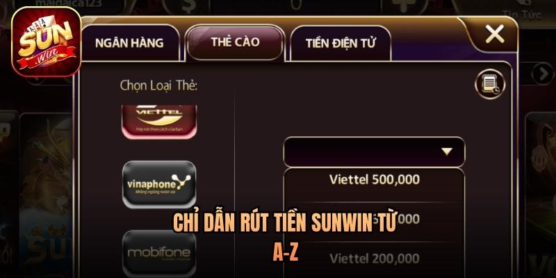 Chỉ dẫn rút tiền Sunwin từ A-Z